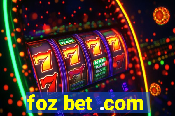 foz bet .com